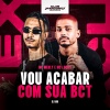 Mc Merly、MC Lucks、DJ MH - Vou Acabar com Sua Bct (Explicit)