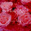 Mike Key - Love Song