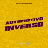MC GW、MC Marinho ZS - Automotivo Inverso (Explicit)