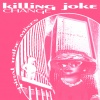 killing joke - Change (Spiral Tribe Mix)