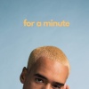 WizTheMC - For A Minute