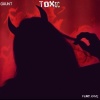 gaunt、K4YE - Toxic (feat. K4YE)