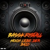 BEST OF HARDTEKK、BassKristaLL Official - Hoch lebe der Bass