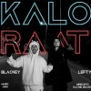 Lef Ty、Blackey - KALO RAAT (feat. BLACKEY)(Explicit)