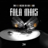 Dong%、Kosmo Da Gun、NGA - Fala Mais (Explicit)