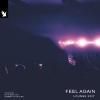 Moa Lisa、Summer Is Calling、TELYKast - Feel Again (Lounge Edit)