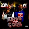 F.A.、Joe Blow - Abide By The Code (feat. Joe Blow)(Explicit)