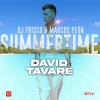 Dj Frisco、Marcos Peon、David Tavaré - Summer Time