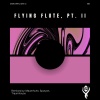 Samotarev、Gera G、Mauerhuhn - Flying Flute (Mauerhuhn Remix)