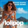 Boogie Shapes - Leave Behind (Original Mix)