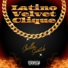 Latino Velvet - Skrilla Scratch (Explicit)
