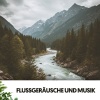 Relajacion、Rivers and Streams、Bruit Blanc - Leidenschaft entfachen