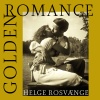 Helge Rosvænge - Der Går Dans I Lunde