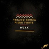 Thiago Souza、Piero Forte - Muak