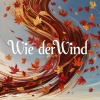 MikaSonnin、Mika、the chords - Wie der Wind