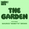 Trumpet Mafia、Maurice Brown - The Garden