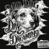 Mad Dog - Day Dreaming (Explicit)