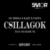 Og Miksa、Kazy、Pappa、BLCKLMB - Csillagok (Explicit)