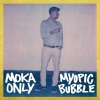 Moka Only - Down By The Bay