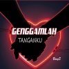 Bangs - Genggamlah Tanganku