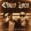 Original Elias、Israel Amador - Como Loca