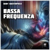 Dany Masterpiece - Bassa Frequenza