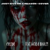 Buckley、CYCLONE、KATIE - Just Give Me A REASON