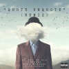 Sy Ari Da Kid、Freeway、KXNG Crooked、Nick Grant - Quote Unquote (feat. Freeway & KXNG Crooked & Nick Grant)(Remix|Explicit)