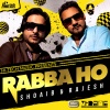Shoaib、rajesh - Rabba Ho