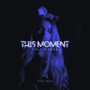 Toly Braun - This Moment