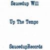 SaucedupWill - Up The Tempo (Explicit)