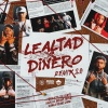 Producto Sin Corte、Bryant Myers、Juanka、Hades66、YOVNGCHIMI - Lealtad x Dinero 2.0 (Remix|Explicit)