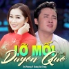 Vis Phương、Hoang Viet Trang - Lỡ Mối Duyên Quê