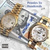 v3 - Pennies To Hundreds (Explicit)