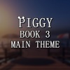 Bslick - Piggy Book 3 Main Theme