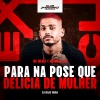 Mc Merly、MC BM DA ZN、DJ Isaac Vieira、Club Marconex Records、Tropa da W&S - Para na Pose Que Delícia de Mulher (Explicit)