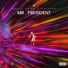 Malie Donn、Eclipse - Mr. President (Explicit)