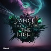 MikaSonnin、Mika、the chords - Dance Through the Night