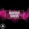 Audioboy - Shivers