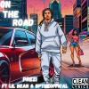 Prezi、Lil Bean、BpTheOfficial - On The Road
