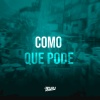 MC Mn、DJ Buiu - Como Que Pode (Explicit)