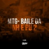 DJ Buiu、Dj Luna do Pu - MTG- Baile da NH e PU 2 (Explicit)