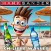 Mark Sander - Ich liebe Wasser