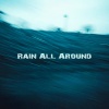 Grach - Rain All Around