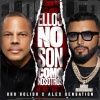 Oro Solido、DJ Alex Sensation - Ellos No Son Como Nosotros