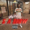 Sme Taxfree - 5 A Show (Explicit)