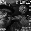 Nza、K Lovely、Half Decent、Gregg Gavitt - On Top (feat. K Lovely, Half Decent & Gregg Gavitt)(Explicit)