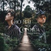 Charles Huỳnh、TINLE - Chờ Mãi Một Cơn Mưa (feat. Tinle)