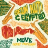 Seun Kuti、Egypt 80、Kamasi Washington - Move (Keep Moving Version)