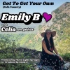 Emily B、Celia - Got To Get Your Own (Folk Edit)